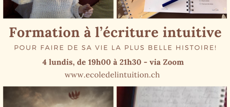 Formation à l’écriture intuitive via Zoom – soirée 4/4