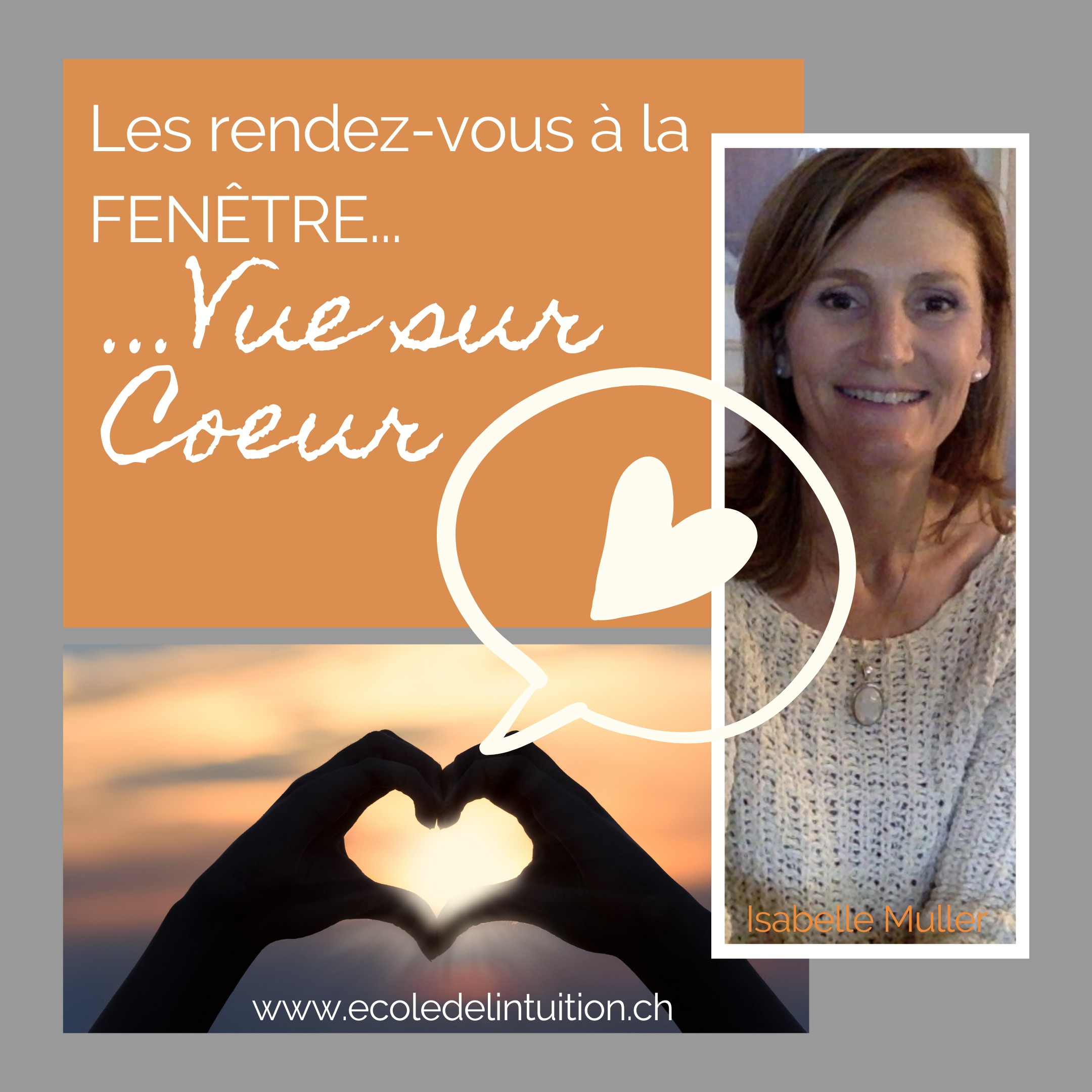 Les Rendez-vous à la FENETRE…VUE SUR COEUR