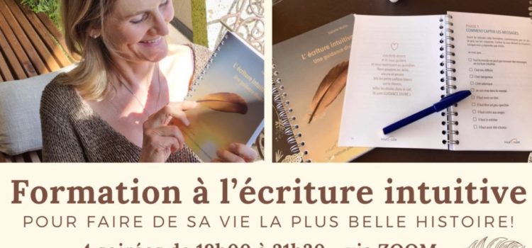 Atelier AVANCE d’écriture intuitive via Zoom – soirée 1/4